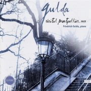Friedrich Gulda - Recital Montpellier (2004)