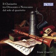 Stark Quartet - The Clarinet in the 19th & 20th Centuries from Solo to Quartet (2016)
