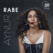 Aynur - Rabe (2024) [Hi-Res]