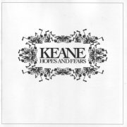 Keane - Hopes And Fears (2004) [Hi-Res+SACD]