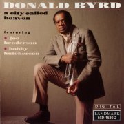 Donald Byrd - A City Called Heaven (1991)