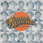 Western Centuries - Call the Captain (2020)