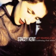 Stacey Kent - Let Yourself Go (2023 Remastered) (2000) [Hi-Res]