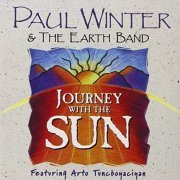 Paul Winter & The Earth Band - Journey With The Sun (2000)