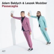 Adam Bałdych & Leszek Możdżer - Passacaglia (2024) [Hi-Res]