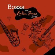 Jazzy Band - Bossa and Latin Jazz Sound (2024) Hi-Res