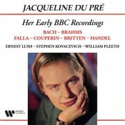 Jacqueline du Pré - Her Early BBC Recordings (2022) [Hi-Res]