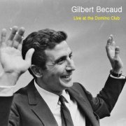 Gilbert Bécaud - Live at Club Domino (2013)