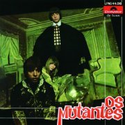 Os Mutantes - Os Mutantes (1968 Remastered) (2009)