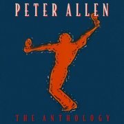 Peter Allen - The Anthology (2022)