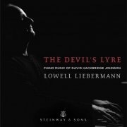 Lowell Liebermann - The Devil's Lyre (2022) [Hi-Res]