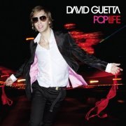 David Guetta - Pop Life (Bonus Track Version) (2007) [Hi-Res]