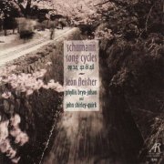 Leon Fleisher, Phyllis Bryn-Julson, John Shirley-Quirk - Schumann: Song Cycles, Op. 24, 42, & 48 (1997)