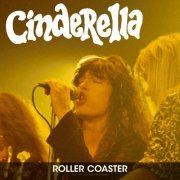 Cinderella - Roller Coaster (Live 1991) (2022)