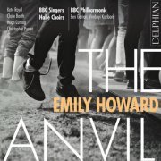 VA - Emily Howard: The Anvil (2023) [Hi-Res]