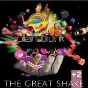 Planet Funk - The Great Shake +2 (2012) CD-Rip