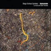 Diego Schissi Quinteto - Apiazolado (2023)