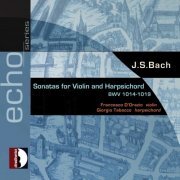 Francesco D'Orazio & Giorgio Tabacco - Bach: 6 Violin Sonatas, BWV 1014-1019 (2007)