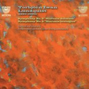 Torbjörn Iwan Lundquist & Sixten Ehrling - Torbjörn Iwan Lundquist: Symphonies Nos. 3 & 4 (2018)