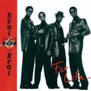 Soul For Real - For Life... (1996)