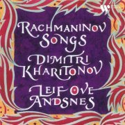 Dimitri Kharitonov, Leif Ove Andsnes - Rachmaninov: Songs (2023)