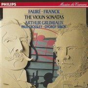 Arthur Grumiaux - Fauré, Franck: Violin Sonatas (1990)