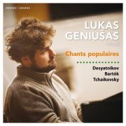 Lukas Geniušas - Chants Populaires (2021) [Hi-Res]