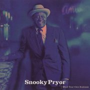 Snooky Pryor - Mind Your Own Business (1996)