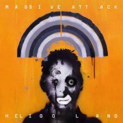 Massive Attack - Heligoland (Deluxe Edition) (2010) [.flac 24bit/44.1kHz]