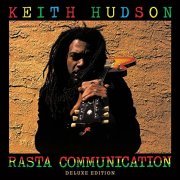 Keith Hudson - Rasta Communication - Deluxe Edition (2012)