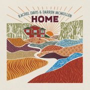 Rachel Davis, Darren McMullen - Home (2024) [Hi-Res]