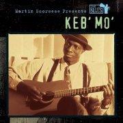Keb' Mo' - Martin Scorsese Presents The Blues (2003)