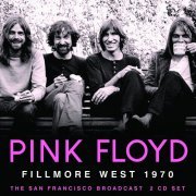 Pink Floyd - Fillmore West 1970 (2022)
