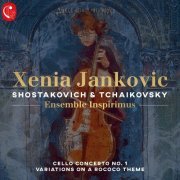 Xenia Jankovic, Ensemble Inspirimus - Shostakovich & Tchaikovsky (2022) [Hi-Res]