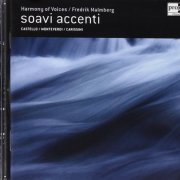Fredrik Malmberg - Soavi Accenti: Harmony of Voices (2007) [SACD]