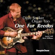 Dave Stryker - One For Reedus (2010) FLAC