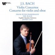 Frank Peter Zimmermann - Bach: Violin Concertos & Concerto for Violin and Oboe (2022)