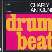 Charly Antolini - Drum Beat (1966)