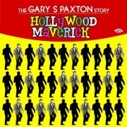 VA - Hollywood Maverick (The Gary S Paxton Story) (2006)
