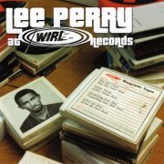 Lee Perry - At Wirl Records (2013)