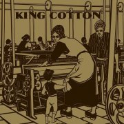 Horden Raikes - King Cotton (1972)