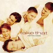 Take That - Everything Changes (Expanded Edition) (1993/2020)