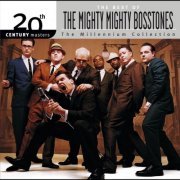 The Mighty Mighty Bosstones - 20th Century Masters - The Best Of The Mighty Mighty Bosstones (2005)
