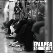 Emapea - Zoning Out Vol. 1-2 (2018-2019) [Hi-Res]