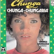 Chunga - Chunga - Chungaria (1979)