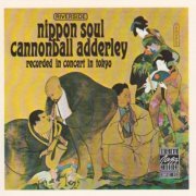 Cannonball Adderley - Nippon Soul (1990) FLAC