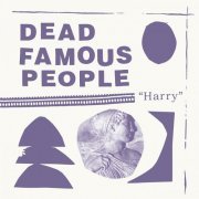 Dead Famous People - Harry (2020)