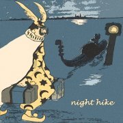King Oliver - Night Hike (2022)