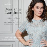 Marianne Lambert & Julien LeBlanc - Mélodies passagères (2020) [Hi-Res]