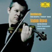 Vadim Repin - Beethoven: Violin Concerto; "Kreutzer" Sonata (2007)